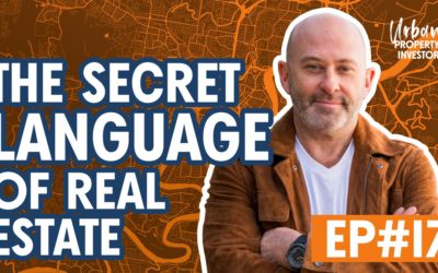 UPI 17 – The Secret Language of Real Estate