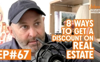UPI 67 – 8 Ways to Get A Discount On Real Estate