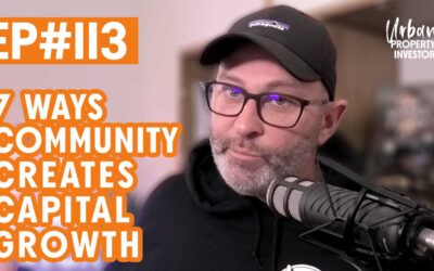 UPI 113 – 7 Ways Community Creates Capital Growth