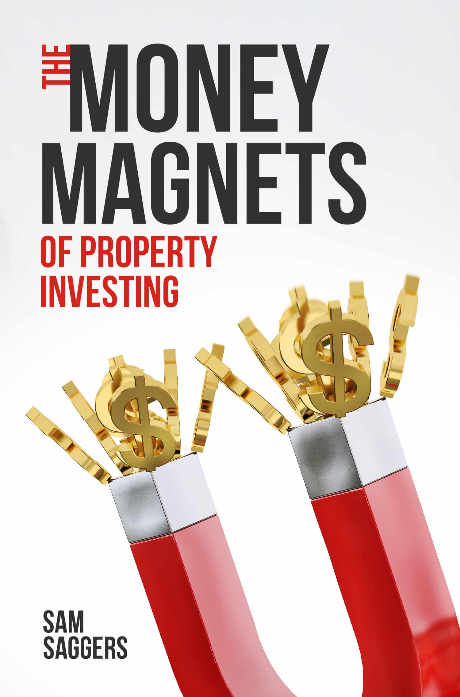 The Australian Property Game by Sam Saggers